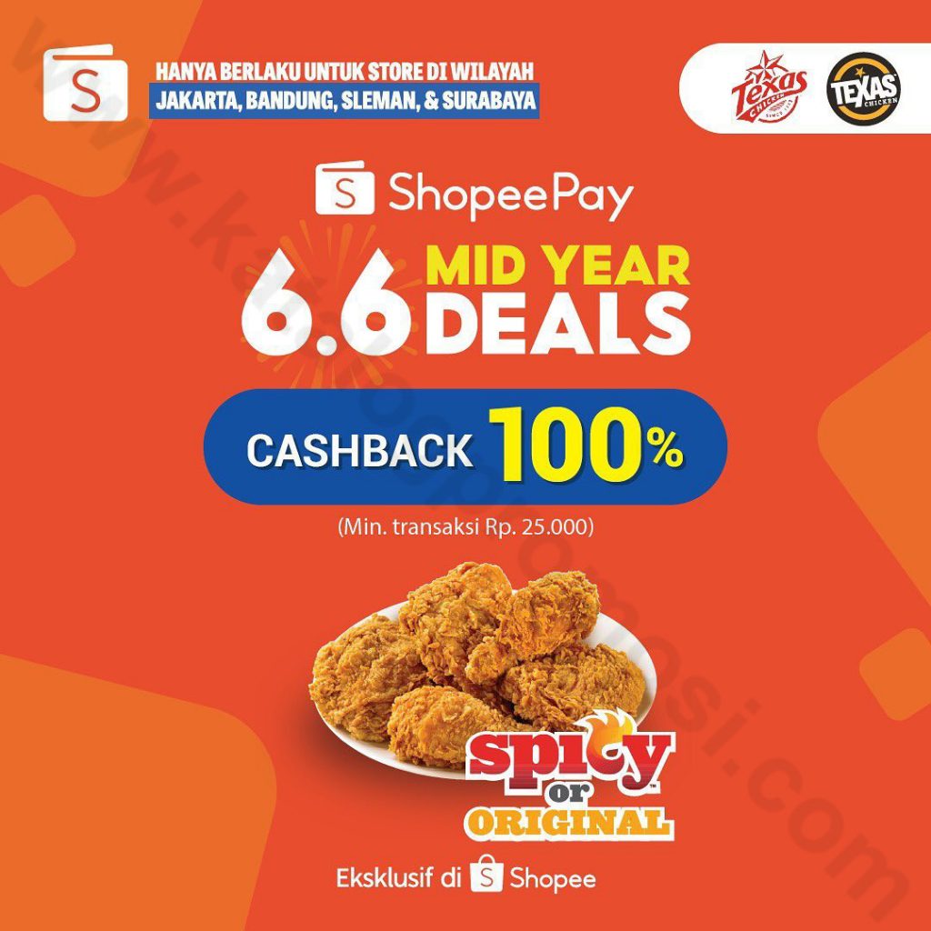 Texas Chicken Promo ShopeePay 6.6 Mid Year Deals! Beli Voucher Cashback