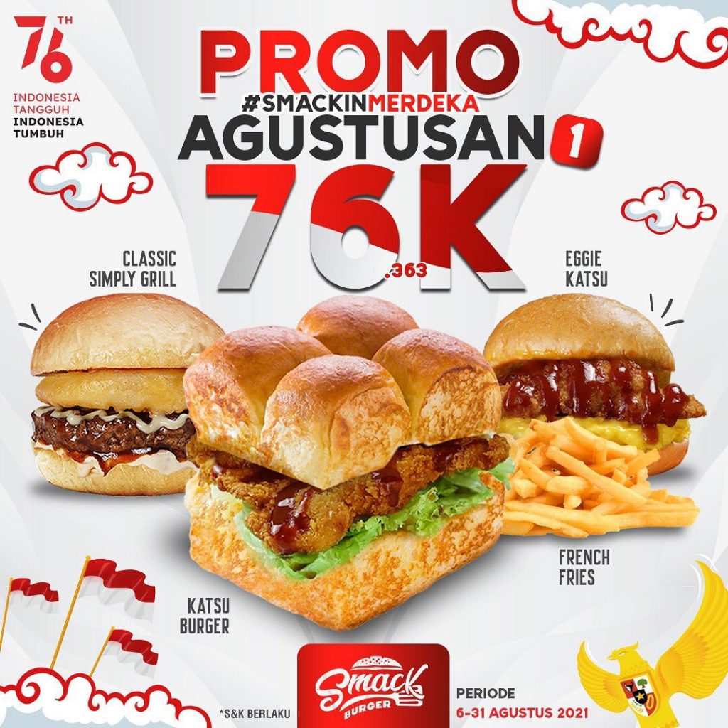 Promo SMACK BURGER 17 AGUSTUS AN - DAPATKAN PAKET SERBA 76RIBU