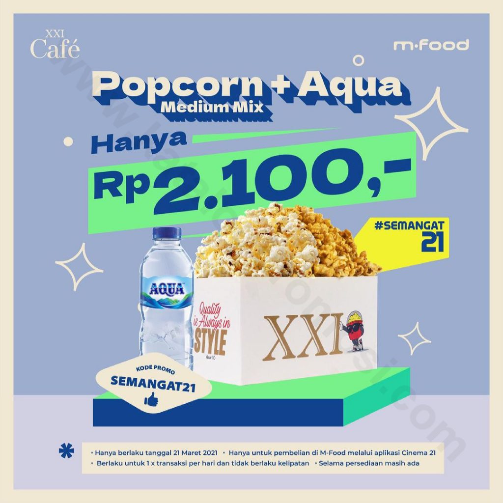 CINEMA XXI Promo Popcorn Medium Mix + Aqua Hanya Rp 2.100,- Untuk Pembelian di M-Food Melalui