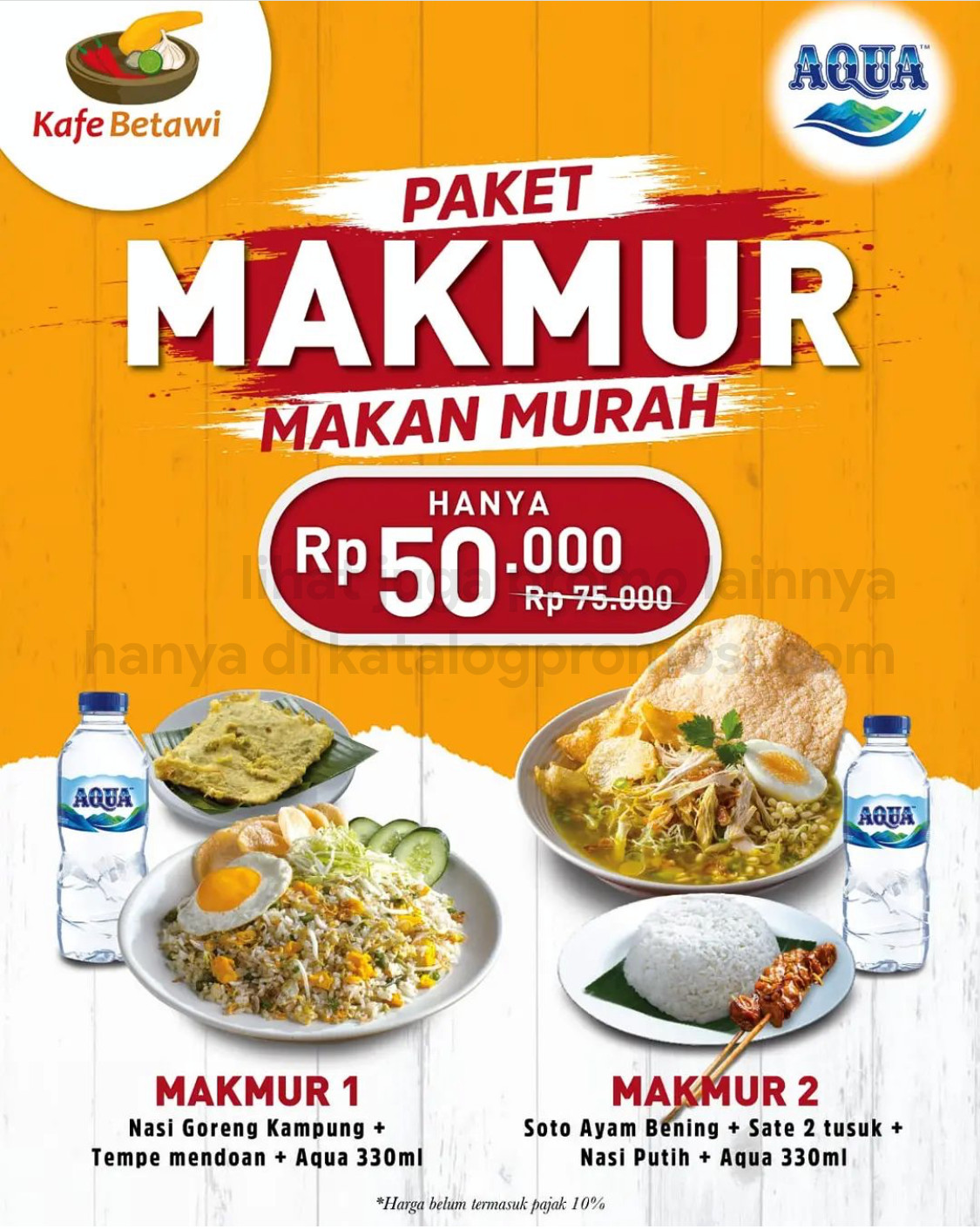 Promo KAFE BETAWI PAKET MAKMUR / MAKAN MURAH cuma Rp. 50.000
