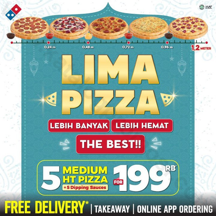 DOMINO'S PIZZA Promo LIMA PIZZA 5 Medium HT Pizza HANYA 199rb*