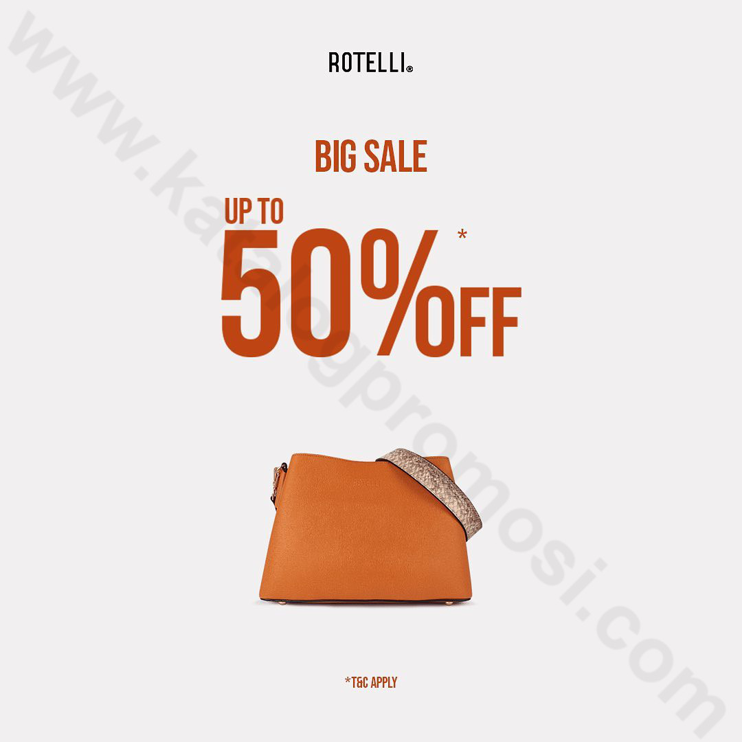  ROTELLI  Promo BIG SALE  Up To 50 OFF 