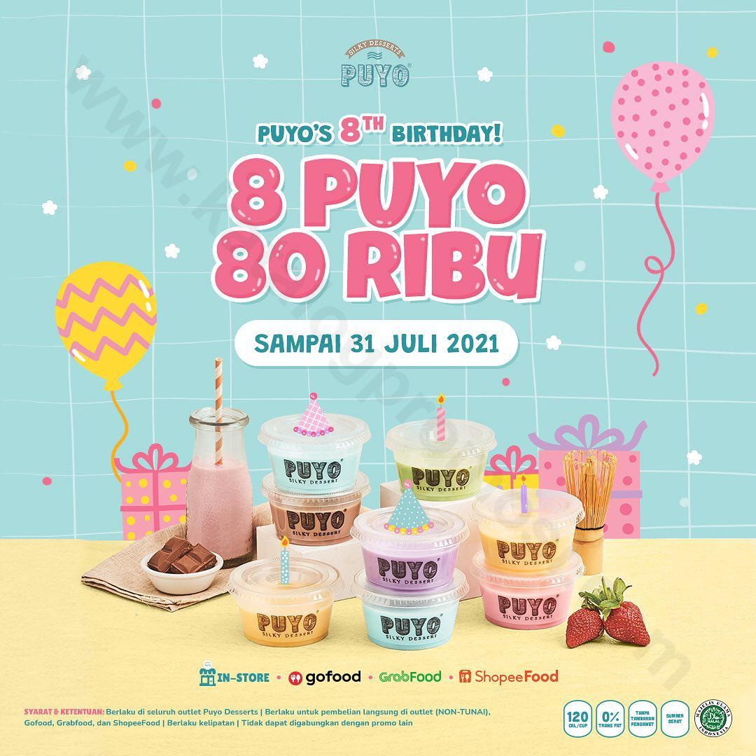 Promo PUYO DESSERT 8th Birthday - Beli 8 Puyo Hanya Rp. 80.000