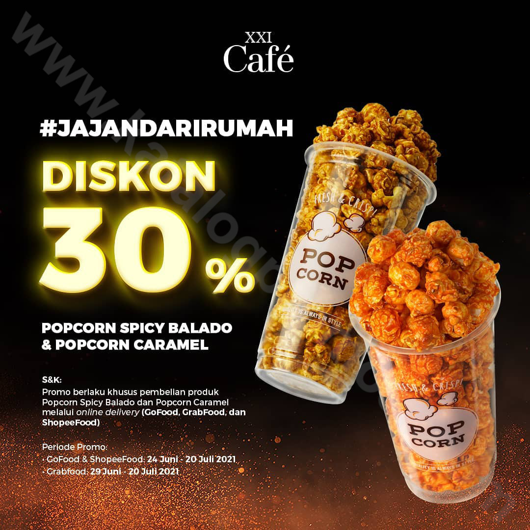 Xxi Cafe Promo Diskon 30 Untuk Pembelian Popcorn Spicy Balado Popcorn Caramel Via Online Delivery