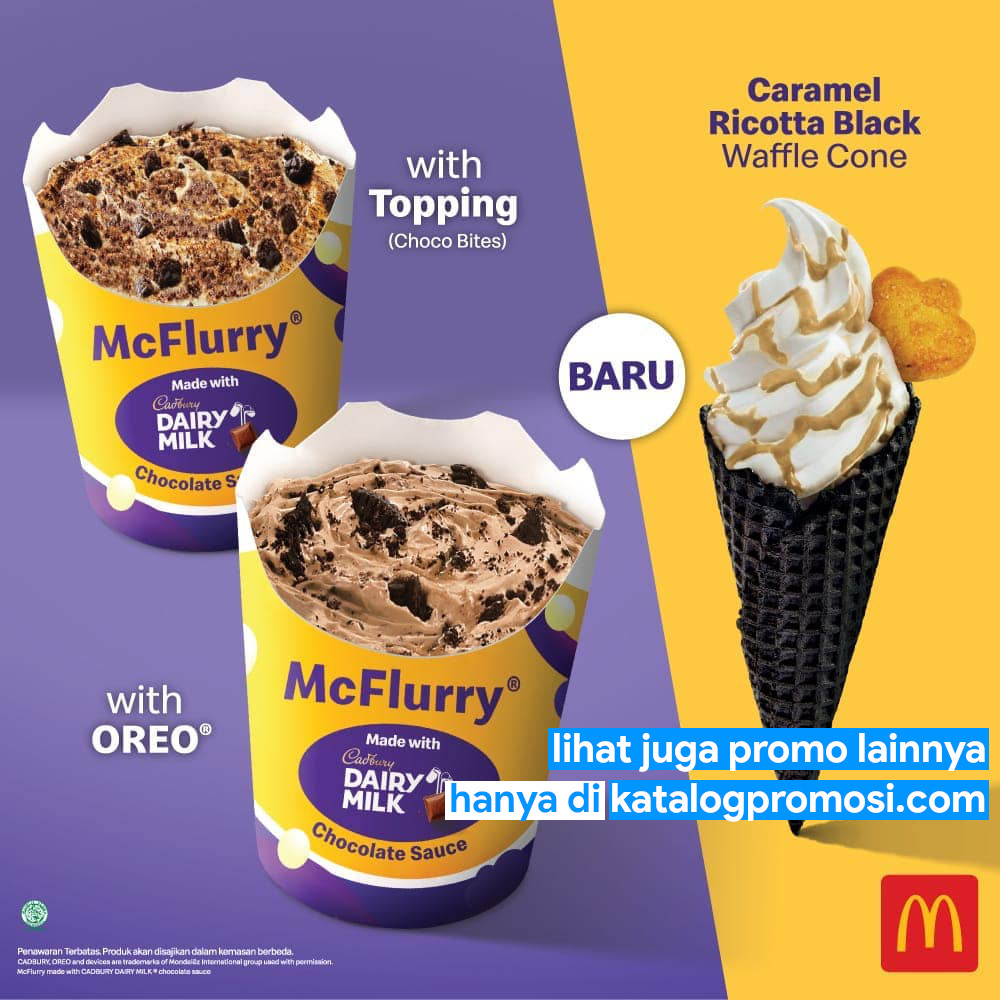 BARU! McDonalds Cadbury McFlurry dengan pilihan topping Oreo atau Choco Bites