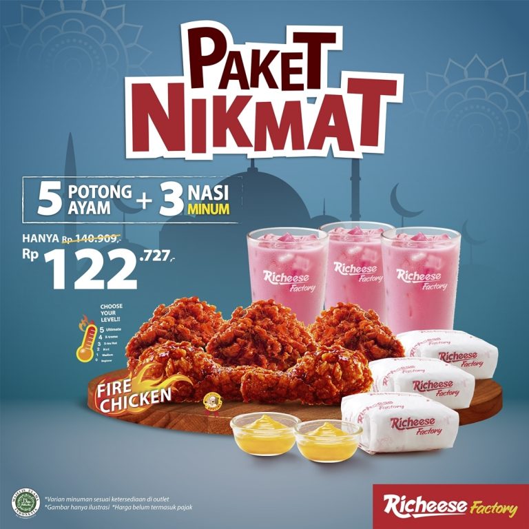 Promo RICHEESE FACTORY Paket NIKMAT - 5 Potong Ayam + 3 Nasi + 3 Minum