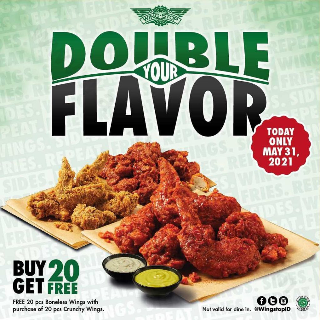 WINGSTOP Promo Double Your Flavor BELI 20 GRATIS 20