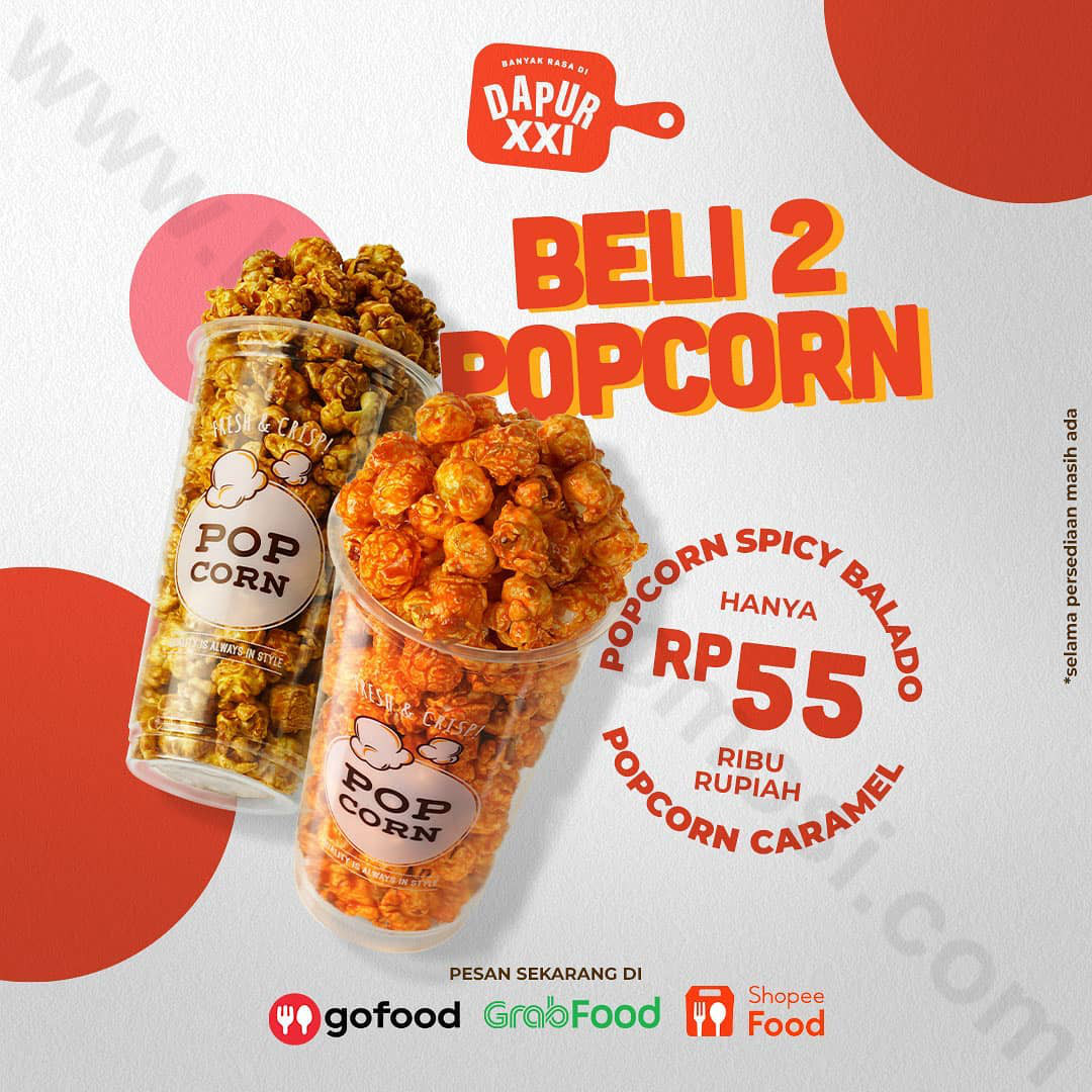 Xxi Cafe Promo Beli 2 Popcorn Spicy Balado Atau Popcorn Caramel Hanya Rp 55 000