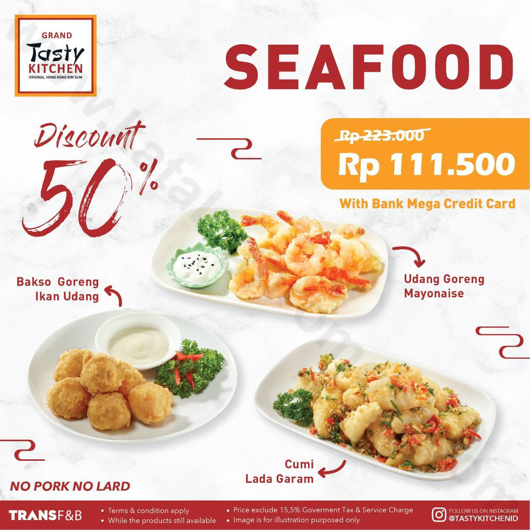 Promo Tasty Kitchen - Discount 50% untuk pembelian Menu Seafood dengan