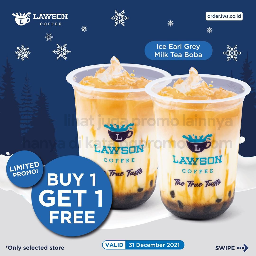Promo LAWSON BELI 1 GRATIS 1 untuk Ice Earl Grey Milk Tea Boba