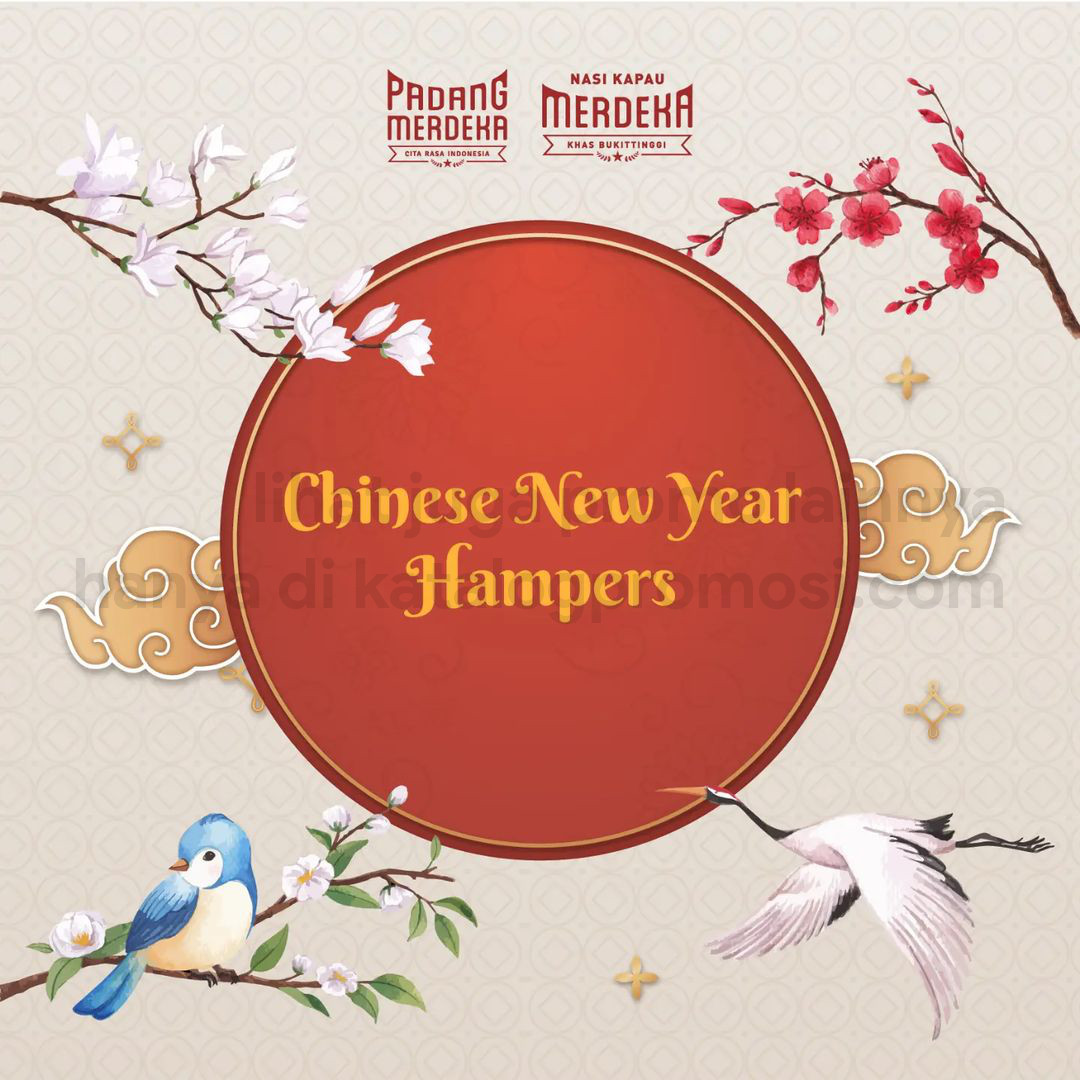 Promo PADANG MERDEKA - Chinese New Year Hampers ! Harga Spesial mulai Rp 248.000,-