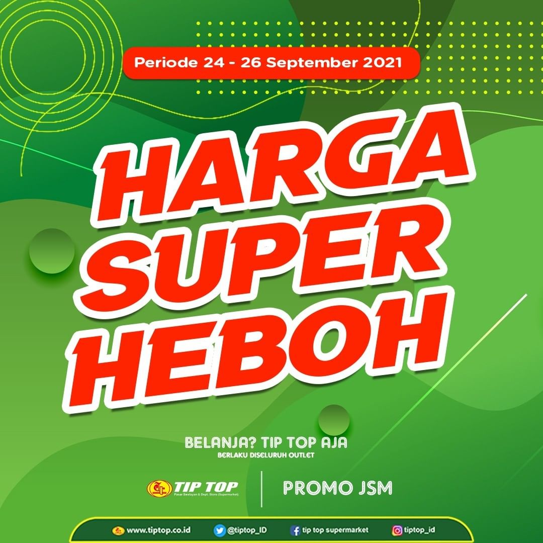 Katalog TIP TOP Pasar Swalayan Promo Weekend Periode 24-26 September 2021