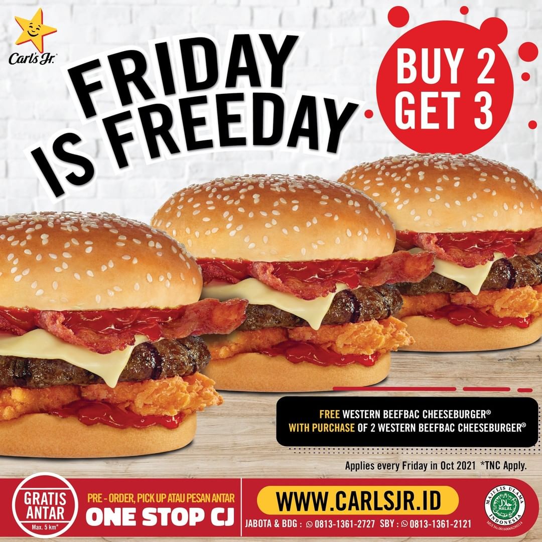 CARLS Jr Promo Friday Is Freeday - BELI 2 GRATIS 1