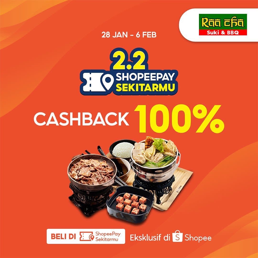 Promo Raa Cha Suki 2.2 ShopeePay Double Deals - Dapatkan Voucher Cashback 100%*