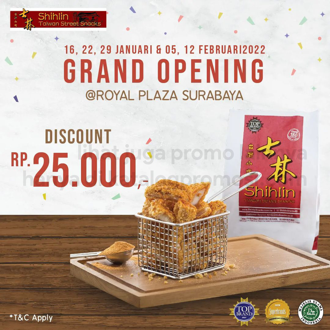 Promo SHIHLIN Royal Plaza Surabaya Opening Promo - Dapatkan Potongan Rp. 25.000