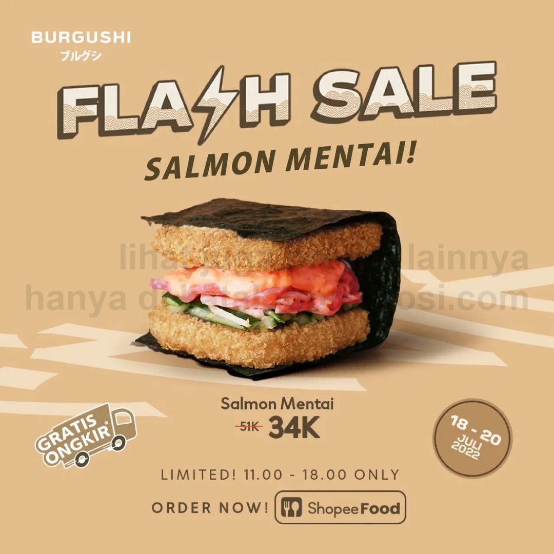 Promo BURGUSHI SHOPEEFOOD FLASH SALE - HARGA SPESIAL untuk SALMON MENTAI