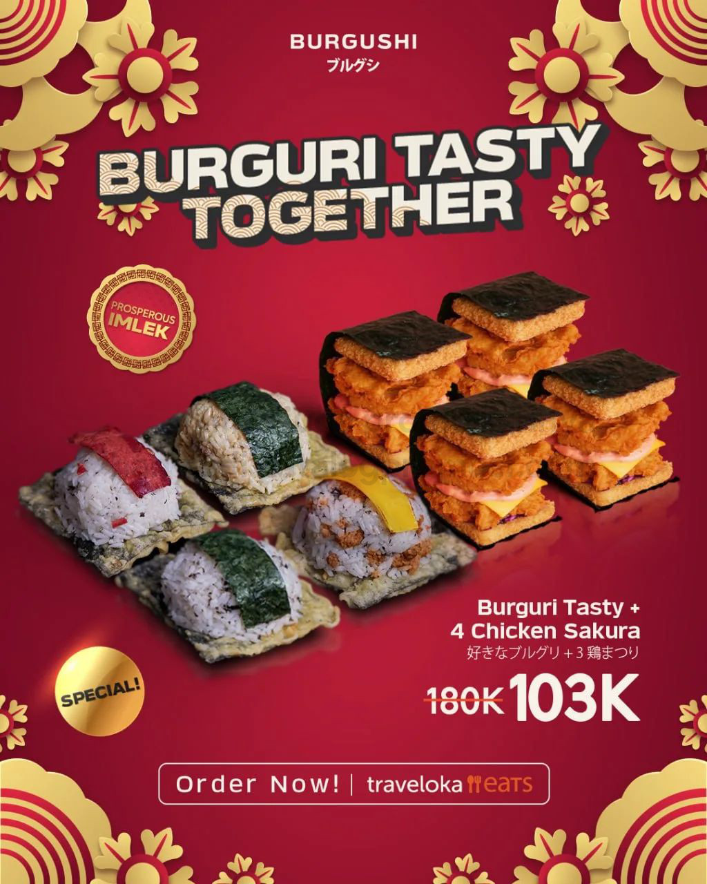 BURGUSHI Promo Paket 4 Burguri Tasty dan 4 Chicken Sakura cuma Rp. 103.000 khusus pemesanan via TRAVELOKA EATS