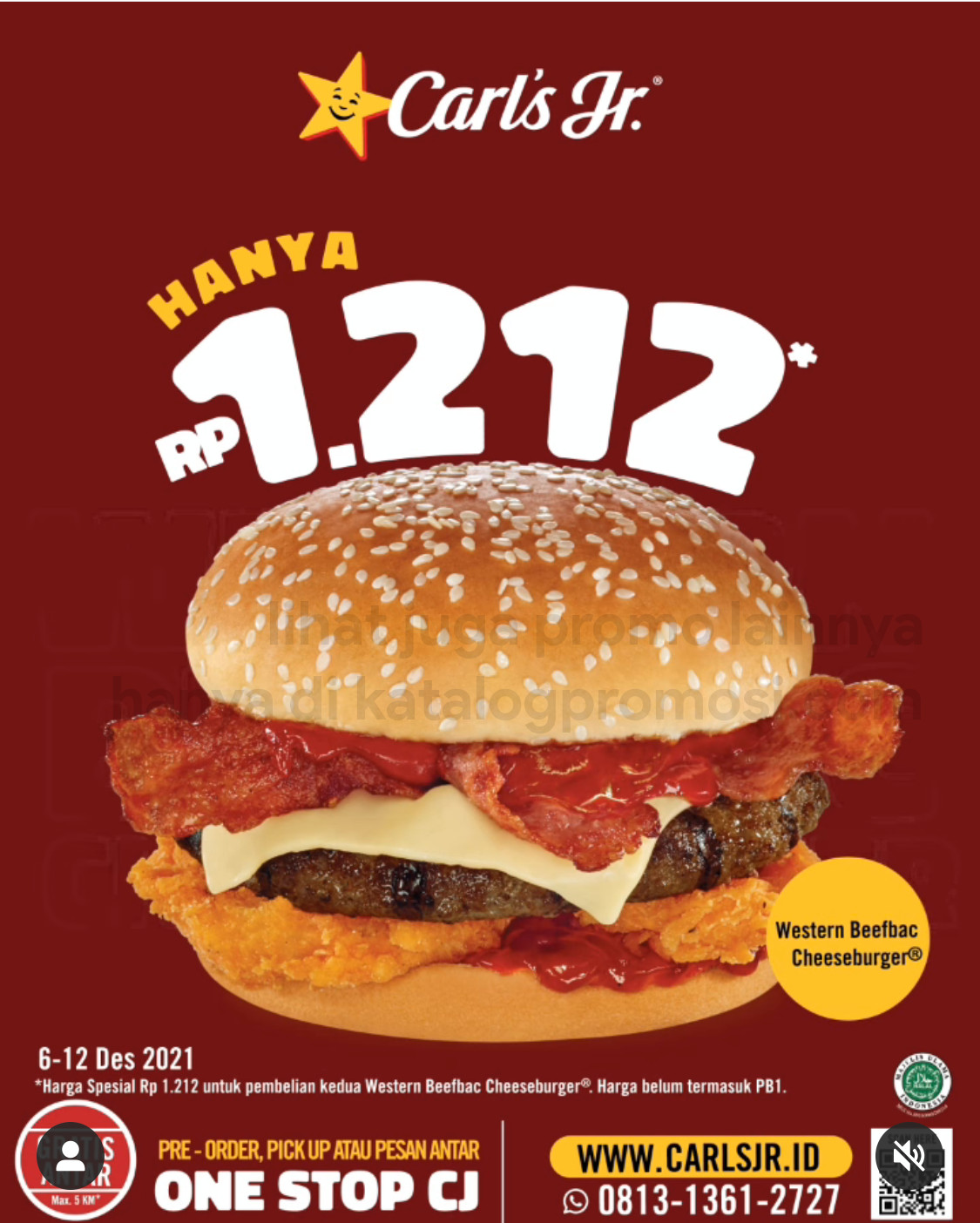 Promo CARLS Jr HAPPY 12.12 - Harga Spesial Rp 1.212 untuk Western Beefbac Cheeseburger*
