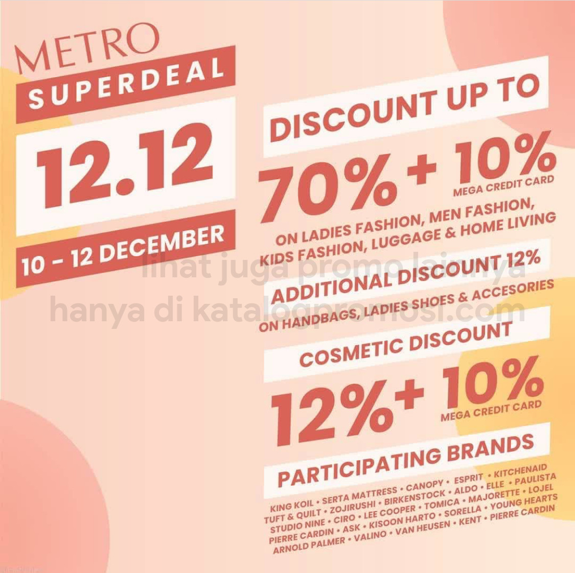 Promo METRO DEPARTMENT STORE 12.12 SUPER DEALS - Get discount up to 70% + 10% Bank Mega Credit Card
