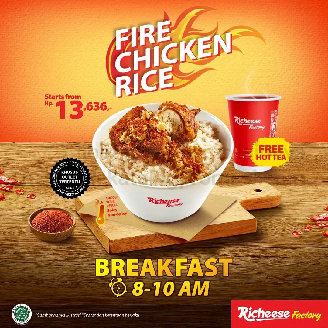 RICHEESE FACTORY Promo Breakfast FIRE CHICKEN RICE Start From Rp 13.636