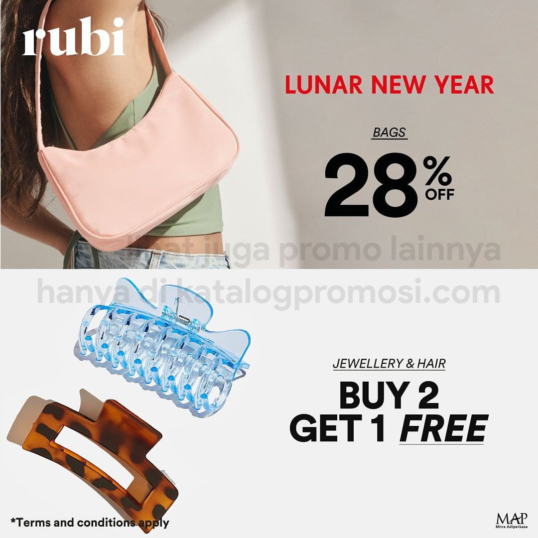 Promo RUBI CELEBRATE LUNAR NEW YEAR - DISCOUNT up to 28% for Bags and Buy 2 Get 1 Free for Jewellery and Hair
