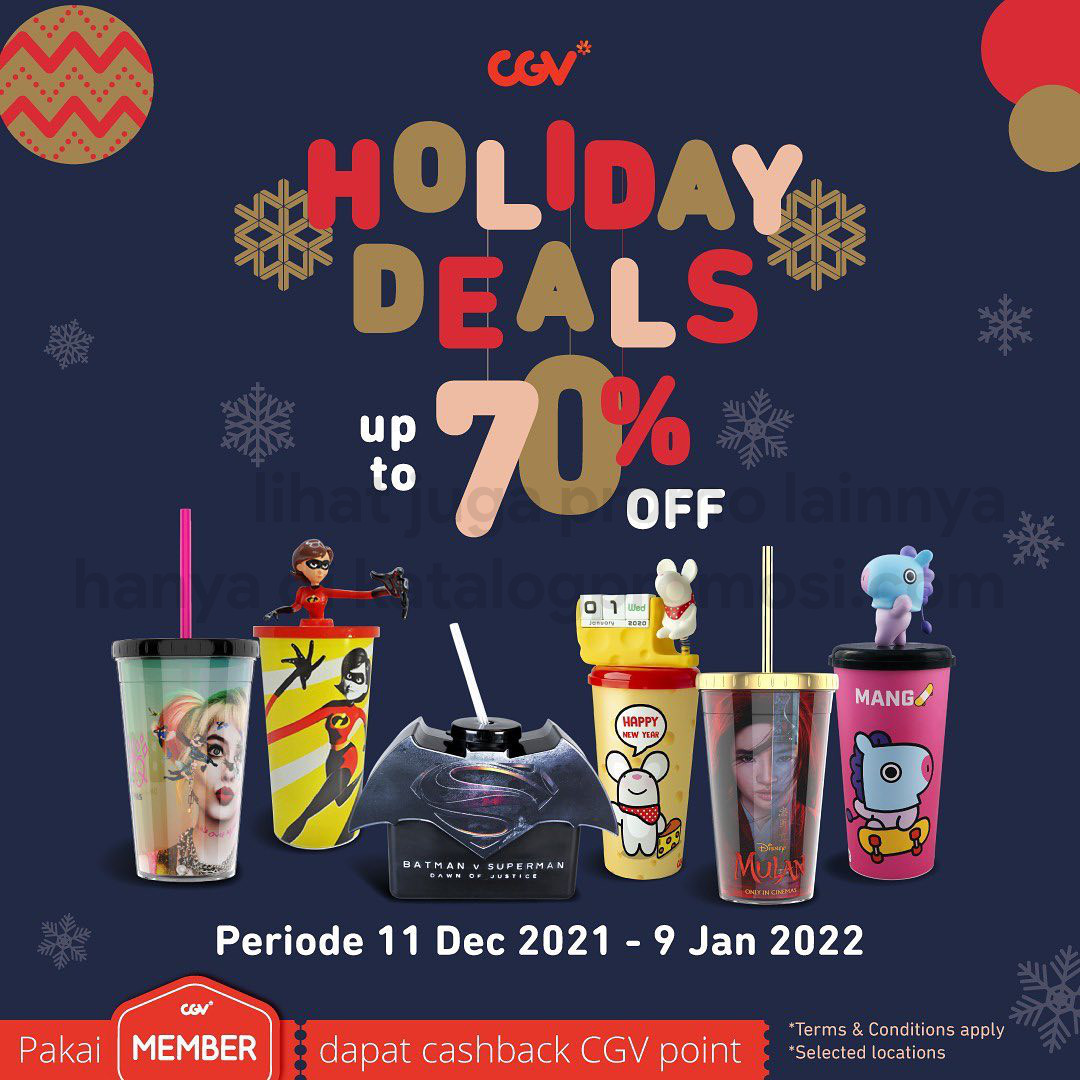 Promo CGV HOLIDAYS DEALS - SPECIAL PRICE MERCHANDISE DISCOUNT UP TO 70%