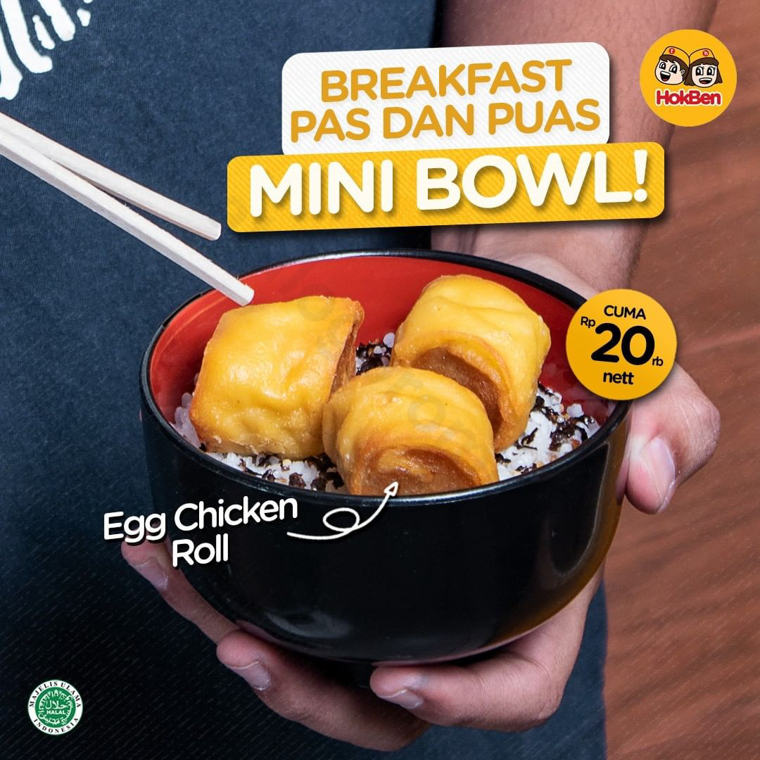  HOKBEN  Promo Breakfast Menu Mini Bowl Cuma Rp 22 Ribu Nett 