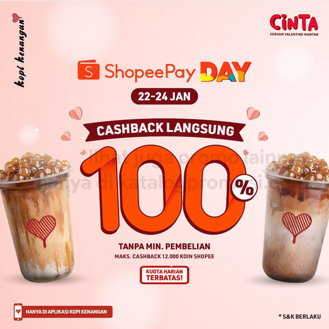 KOPI KENANGAN Promo SHOPEEPAY DAY - Cashback Langsung 100%* untuk Transaksi dengan ShopeePay via Aplikasi Kopi Kenangan
