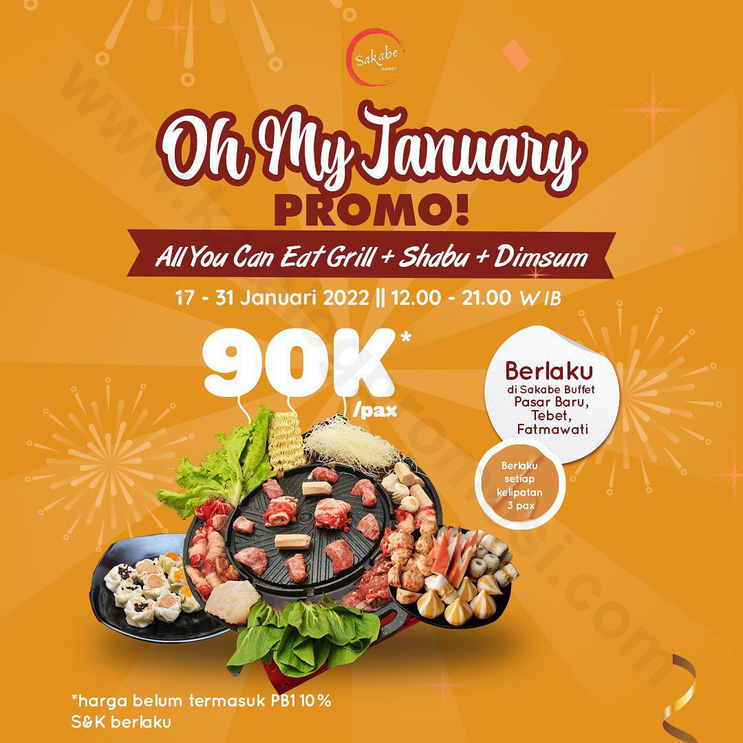 Sakabe Buffet Promo Oh My January All You Can Eat Grill Shabu Cuma Rp