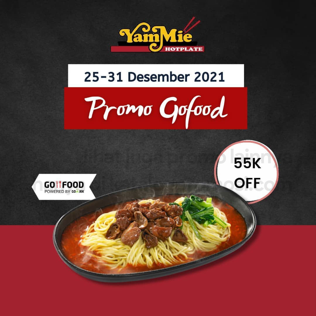Promo Yammie Hotplate GOFOOD Spesial Akhir Tahun - Diskon hingga 55RIBU khusus pemesanan via GoFood