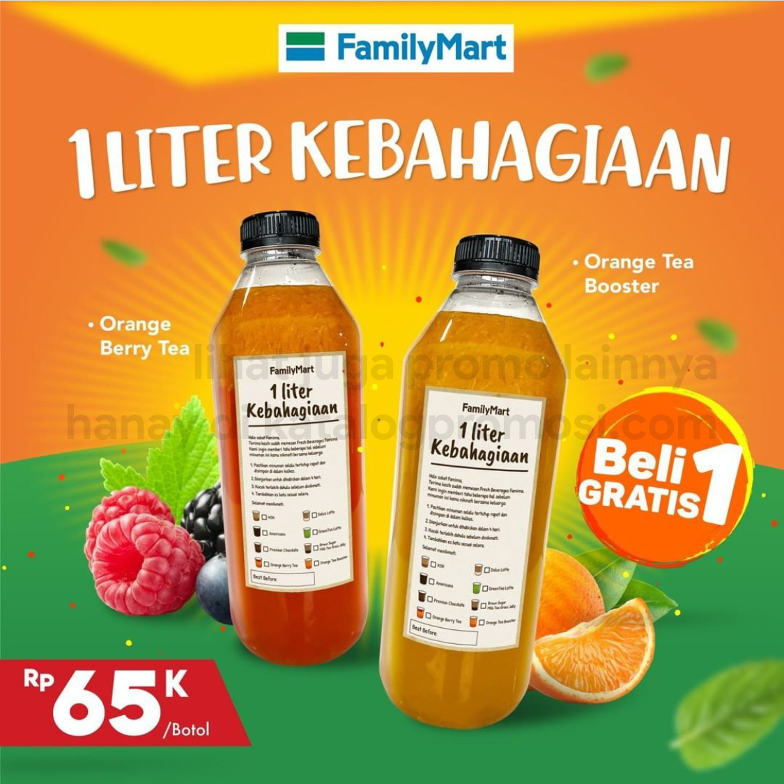 Promo FAMILYMART - BELI 1 GRATIS 1 untuk Minuman Kemasan 1 Liter Orange Berry Tea dan Orange Booster