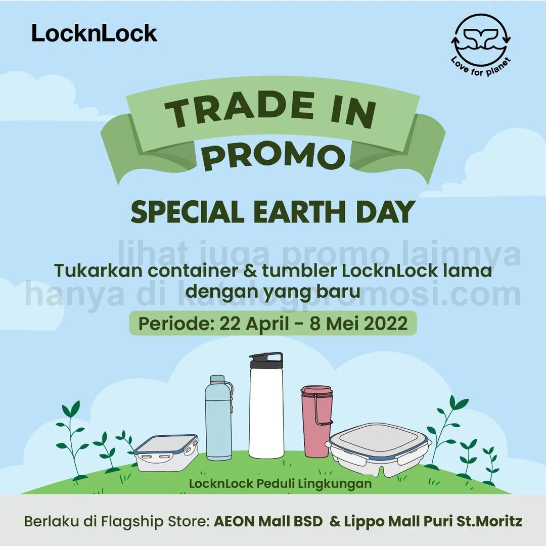 LocknLock Flagship Store Trade In Promo Special Earth Day