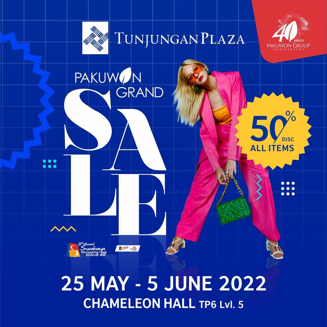 Pakuwon Grand Sale di Tunjungan Plaza Surabaya - Diskon hingga 50% all items