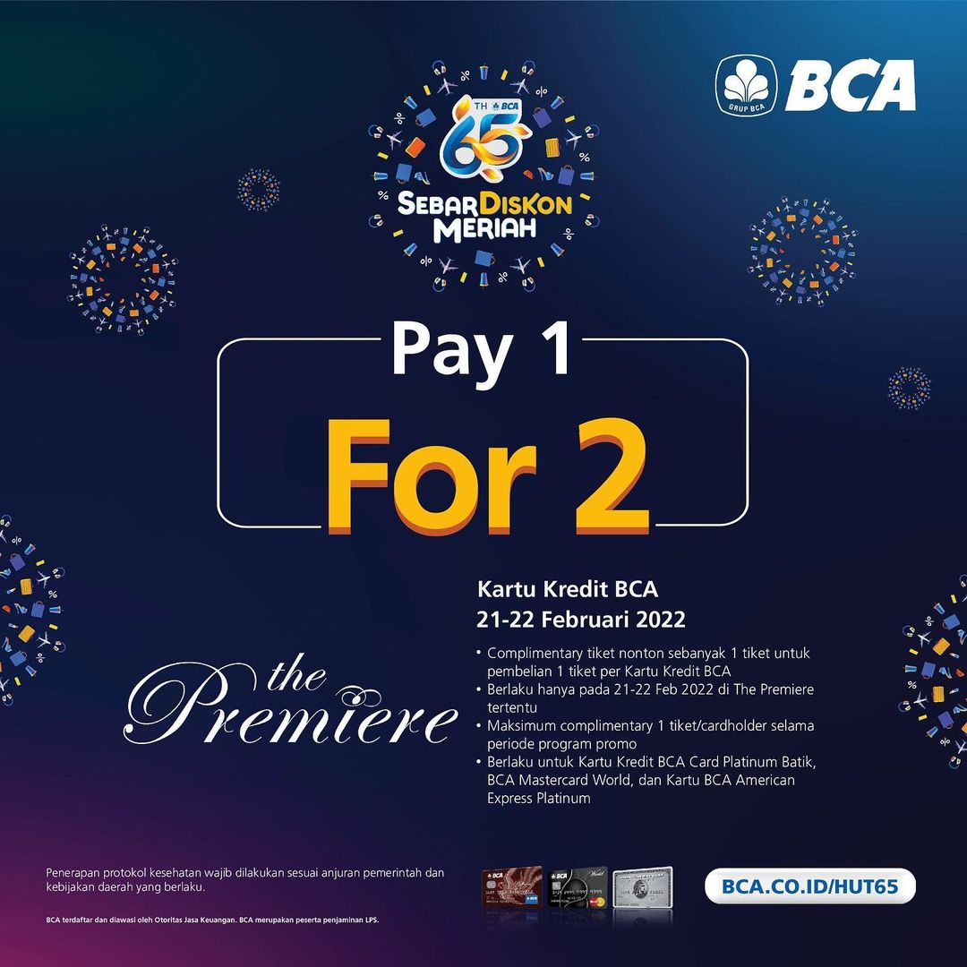 Promo CINEMA XXI HUT BCA 65 - BELI 1 GRATIS 1 untuk TIKET NONTON