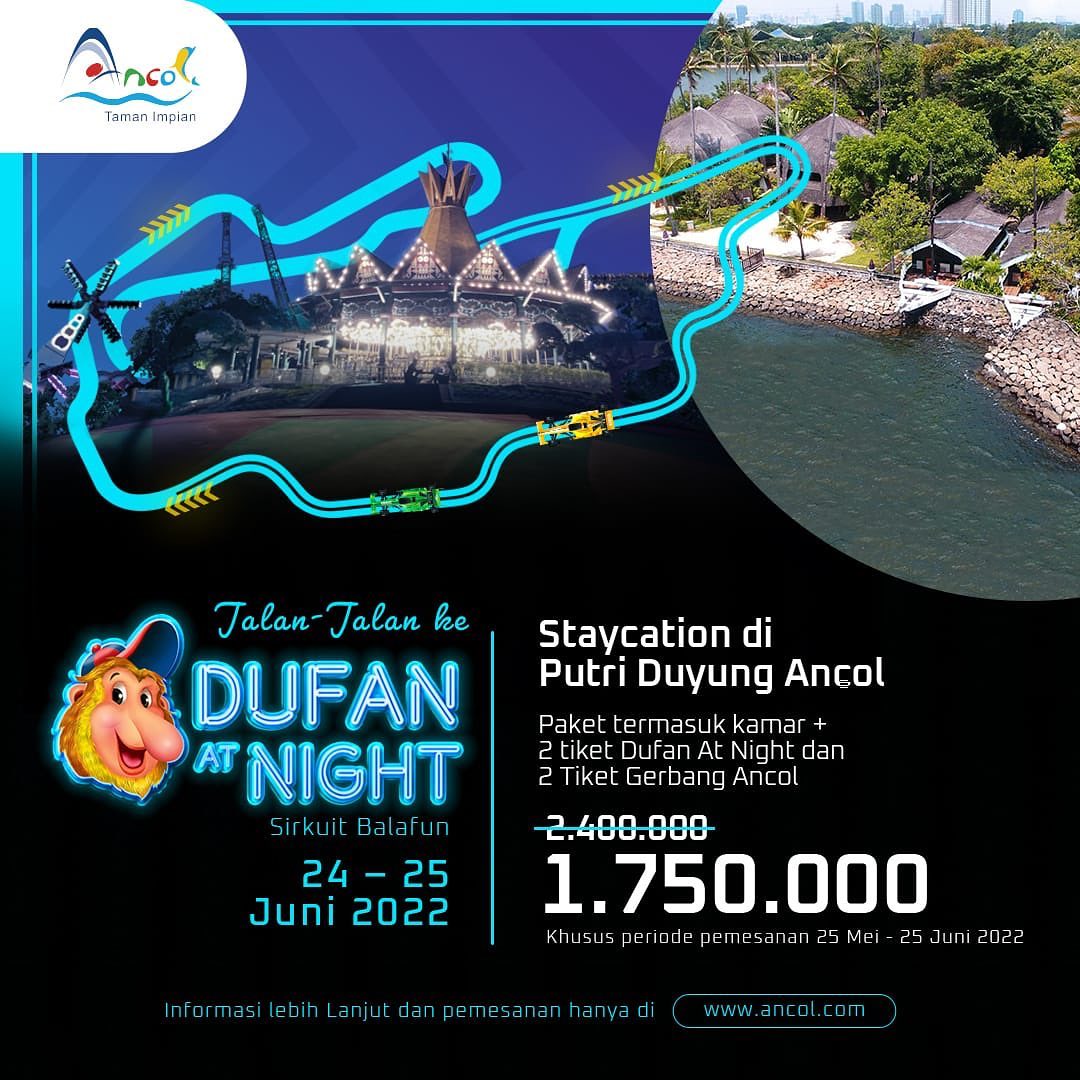 Promo DUFAN – PRESALE TIKET DUFAN AT NIGHT! Harga Mulai Rp. 150.000 ...