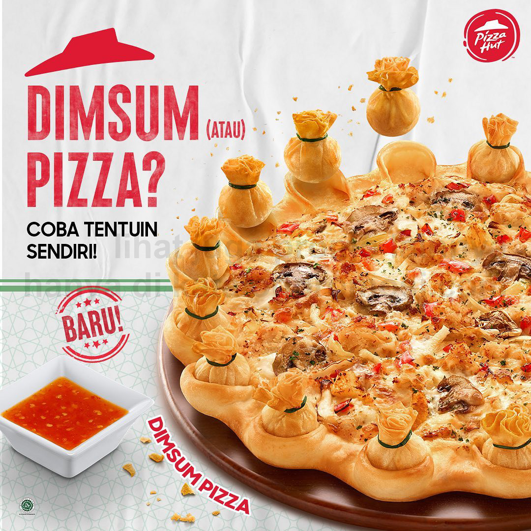 BARU! DIMSUM PIZZA DARI PIZZA HUT - HARGA SPESIAL mulai Rp. 137.000