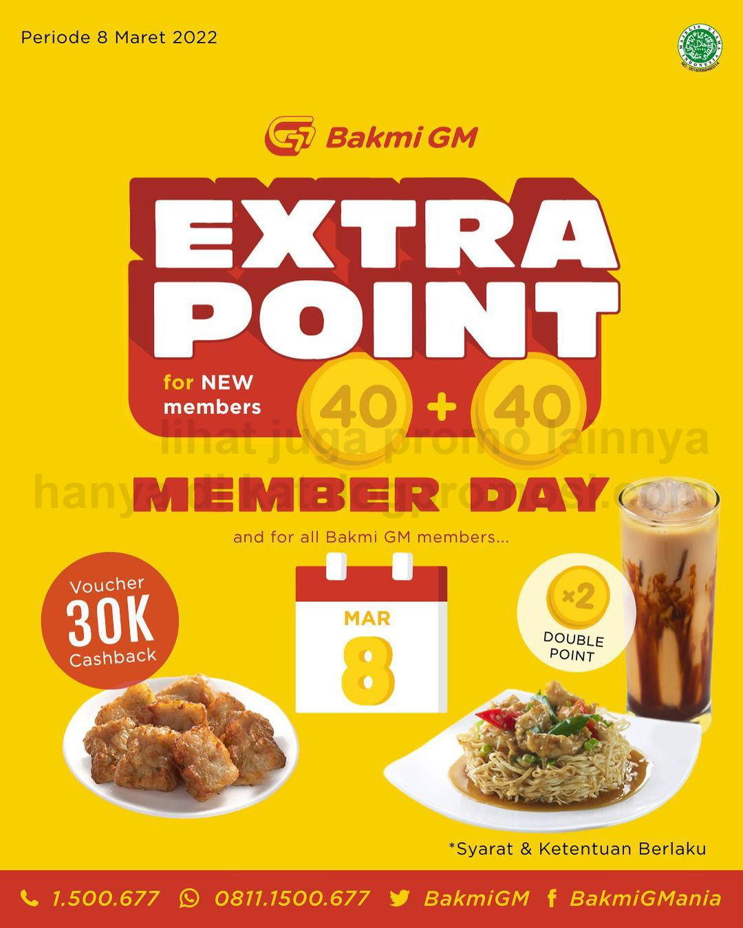Promo Bakmi GM Member Day - DOUBLE POINTS untuk members dan EXTRA 40+40 POIN untuk NEW Member