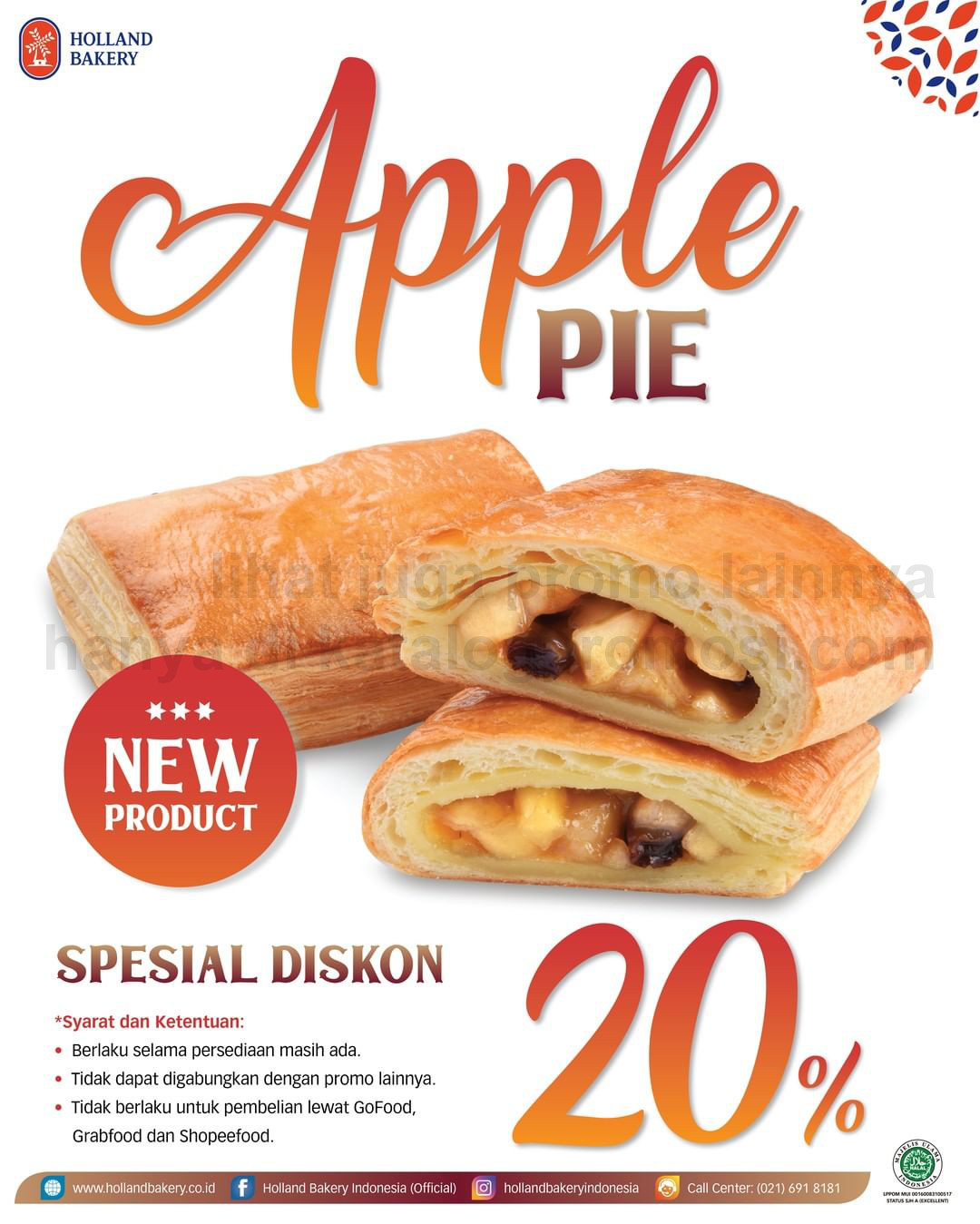 Promo HOLLAND BAKERY - Diskon 20% untuk Apple Pie Berlaku sampai tanggal 22 Mei 2022