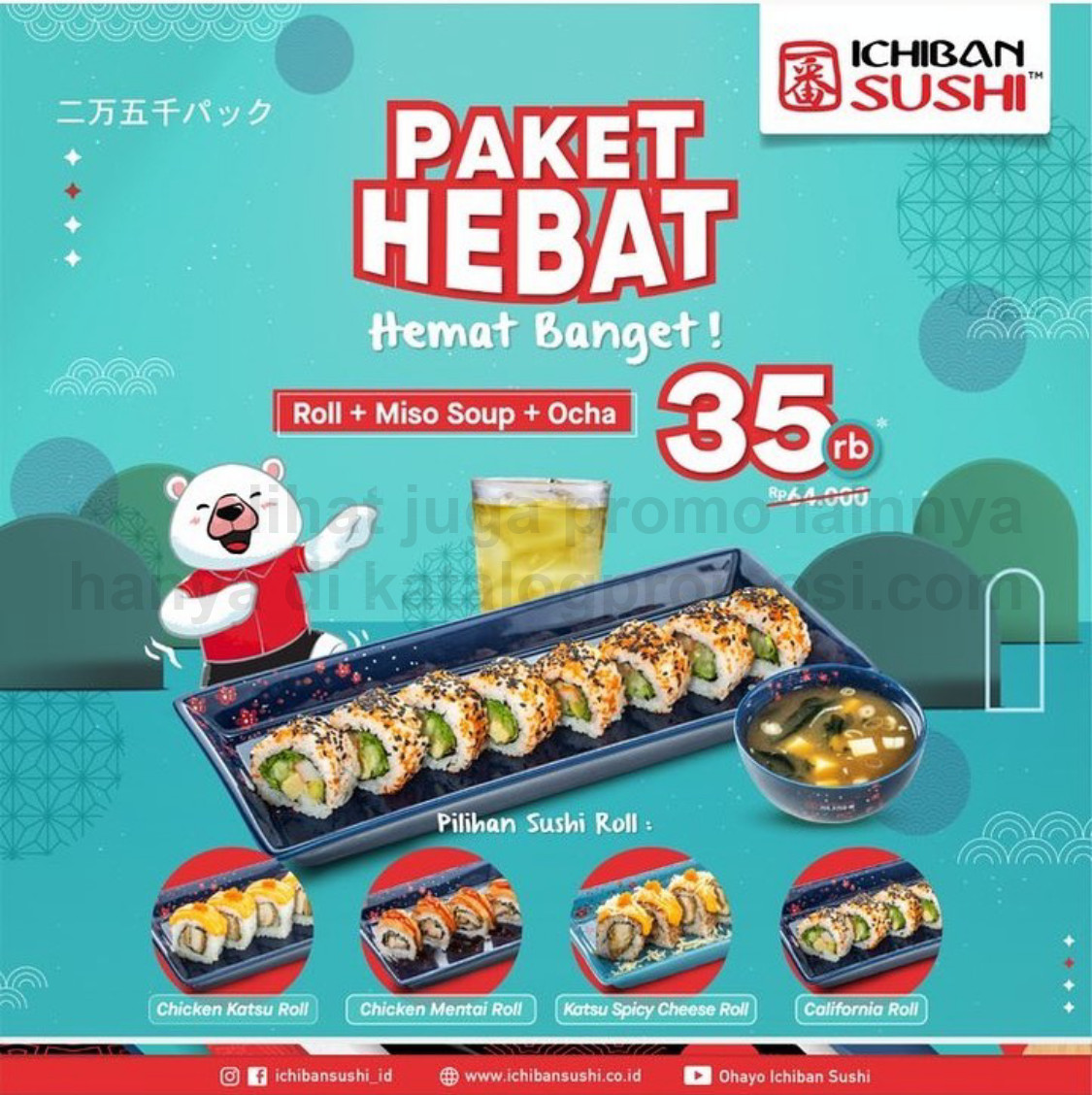 Promo ICHIBAN SUSHI PAKET HEBAT / HEMAT BANGET! cuma Rp. 35RIBU DAPAT 3 MENU