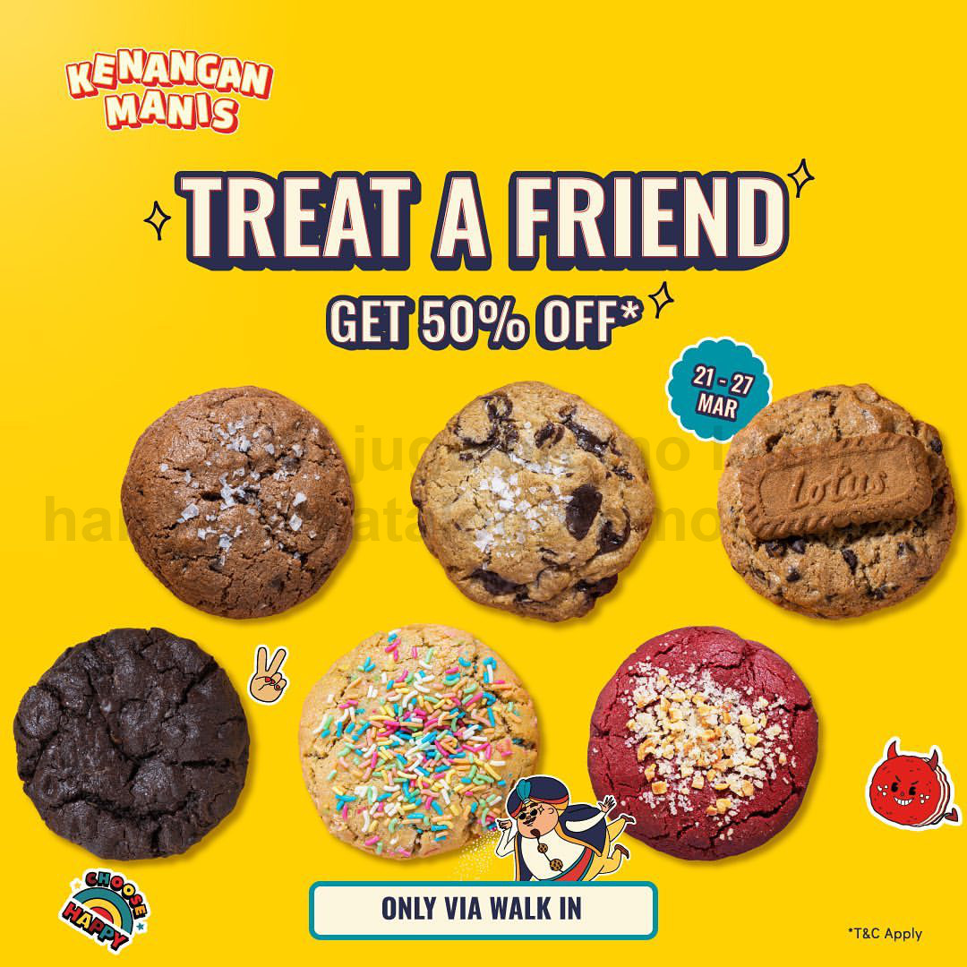 KENANGAN MANIS Promo TREAT A FRIEND - BELI 1 GRATIS 1 untuk Pembelian Cookie