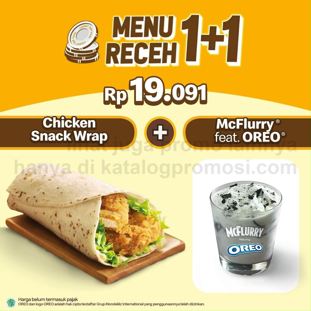 Promo MCDONALDS Menu Receh 1+1 ~ Chicken Snack Wrap + minuman/dessert pilihanmu Hanya Rp. 19RIBUAN