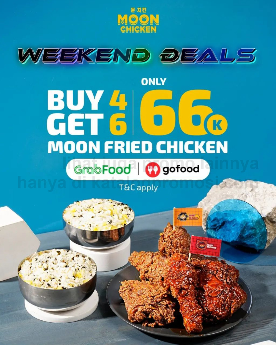 Promo MOON CHICKEN Weekend Deals -  buy 4 get 6 Moon Fried Chicken KHUSUS PEMESANAN VIA GRABFOOD/GOFOOD