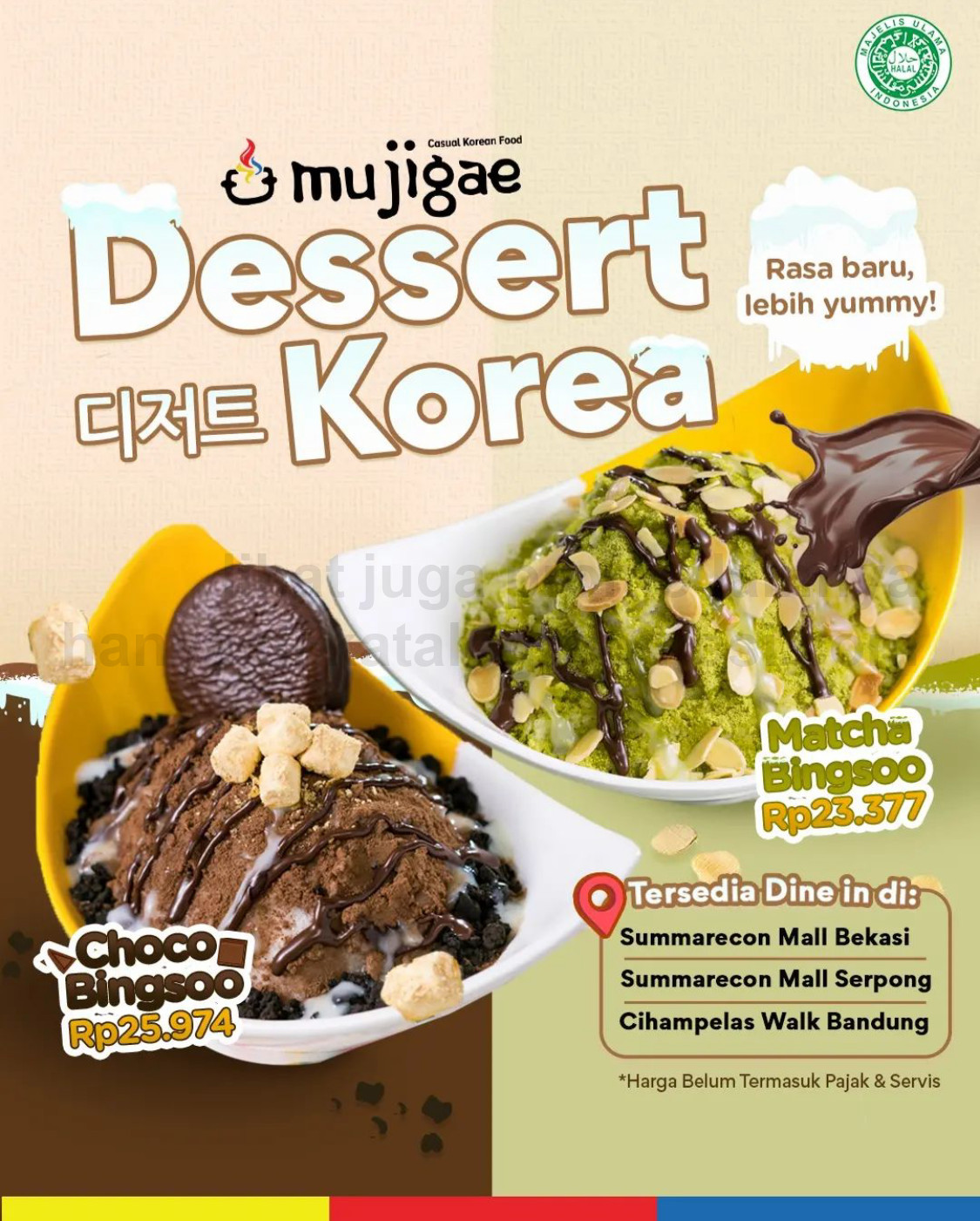 Promo MUJIGAE NEW DESSERT KOREA - Matcha Bingsoo dan Choco Bingsoo