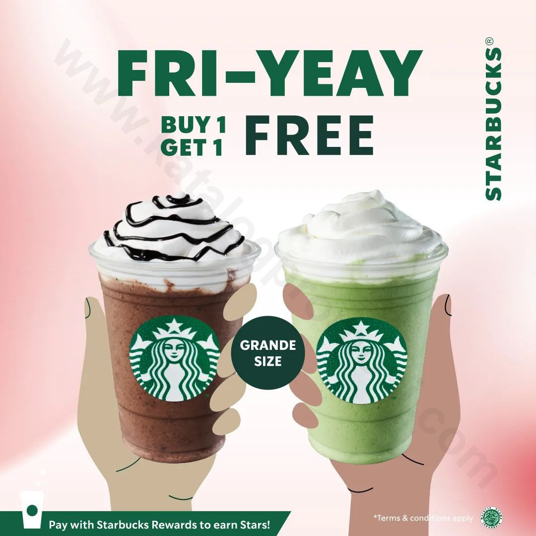 STARBUCKS Promo FRI-YEAY BELI 1 GRATIS 1 Grande Size*