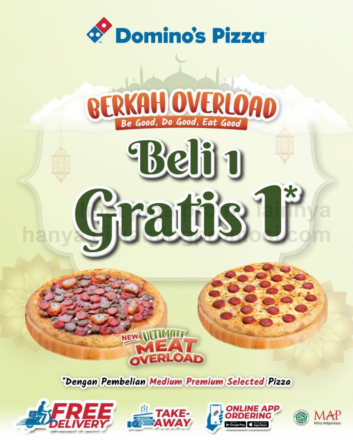 DOMINOS PIZZA Promo BERKAH OVERLOAD - BELI 1 GRATIS 1*