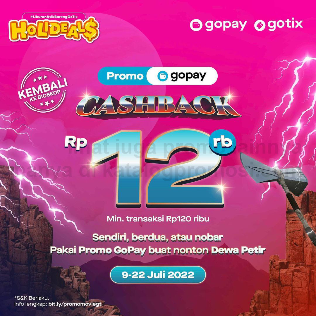 Promo GoTix Cashback hingga Rp. 12.000 untuk TIKET NONTON khusus transaksi dengan GOPAY
