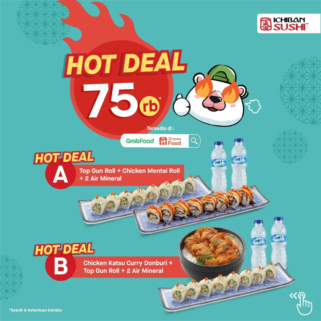 Promo ICHIBAN SUSHI PAKET HOT DEAL mulai 45RIBUAN aja khusus pemesanan di Shopeefood dan Grabfood