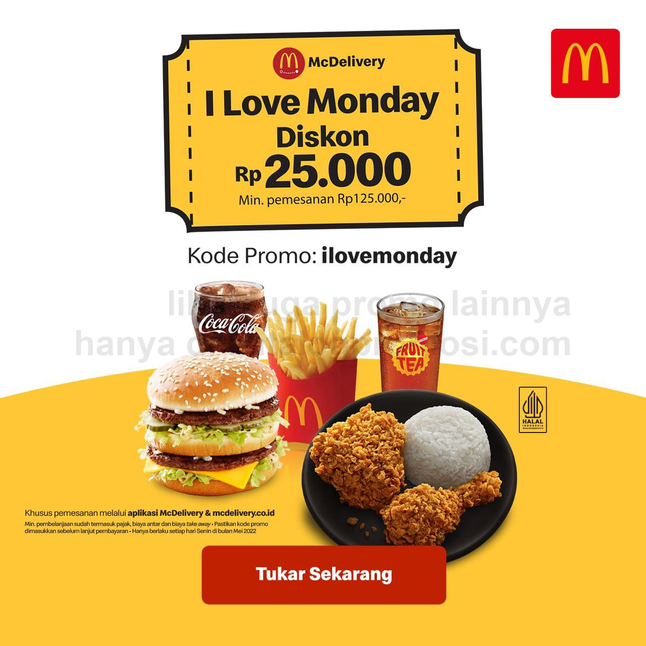 Promo McDonalds I LOVE MONDAY - Dapatkan Diskon Rp. 25.000