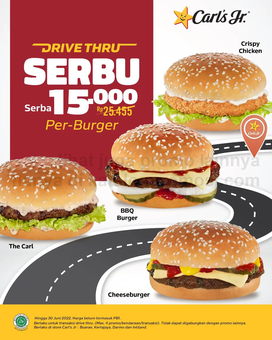 Promo CARLS Jr SPECIAL DRIVE THRU - Star Burger hanya Rp. 15.000/pc