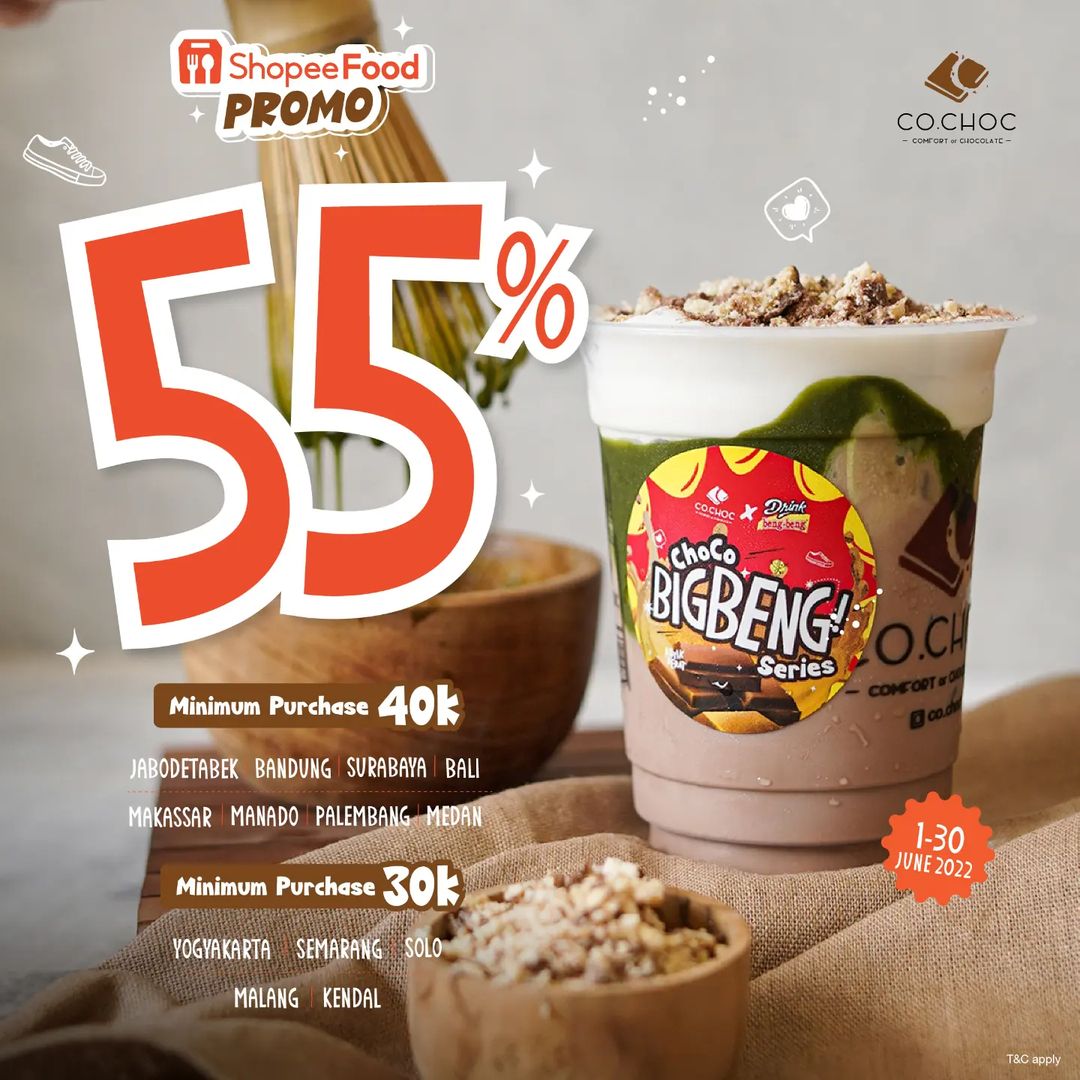 CO.CHOC Promo DISKON 55% khusus pemesanan via SHOPEEFOOD, berlaku mulai tanggal 01-30 Juni 2022